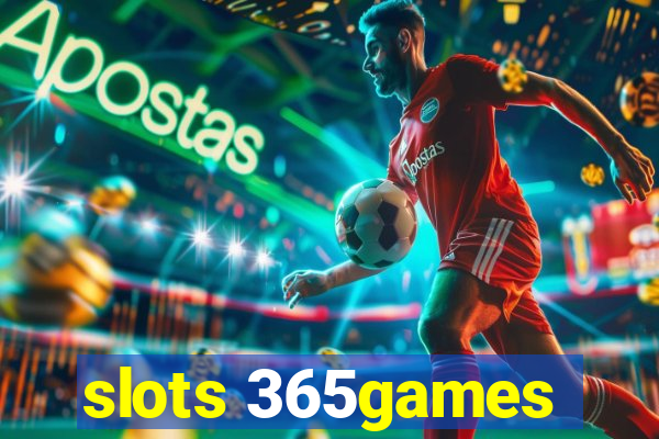 slots 365games